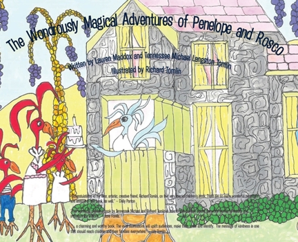 Hardcover The Wondrously Magical Adventures of Penelope and Rosco Book