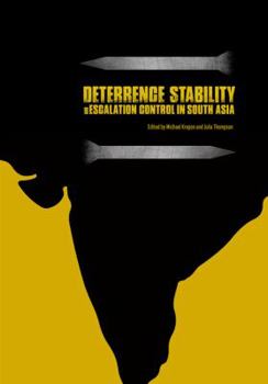 Paperback Deterrence Stability and Escalation Control in South Asia Book