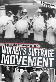 The Split History of the Women's Suffrage Movement - Book  of the Perspectives Flip Books