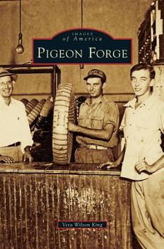 Pigeon Forge - Book  of the Images of America: Tennessee