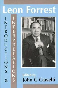 Paperback Leon Forrest: Introductions and Interpretations Book