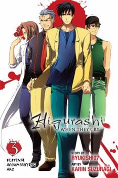 Higurashi When They Cry: Festival Accompanying Arc, Vol. 3 - Book #24 of the Higurashi When They Cry Manga English Numbering