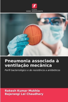 Pneumonia associada à ventilação mecânica (Portuguese Edition)