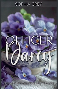 Paperback Officer Darcy: Eine Variation von Stolz und Vorurteil [German] Book