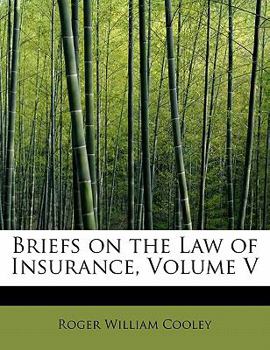 Hardcover Briefs on the Law of Insurance, Volume V Book