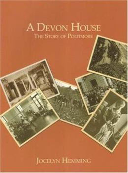 Paperback A Devon House: The Story Of Poltimore Book