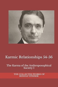 Paperback Karmic Relationships 54-56: The Karma of the Anthroposophical Society I Book