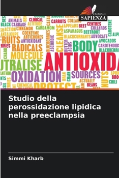 Paperback Studio della perossidazione lipidica nella preeclampsia [Italian] Book