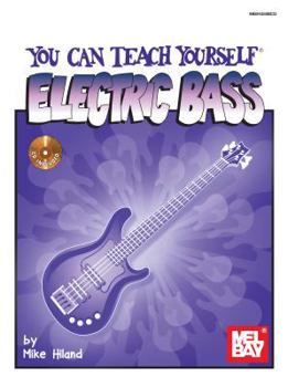 Paperback You Can Teach Yourself Electric Bass [With CD] Book