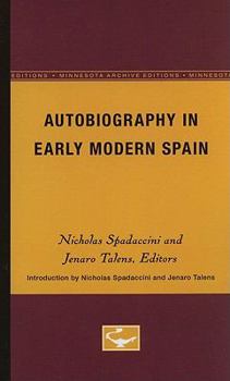 Paperback Autobiography in Early Modern Spain Book
