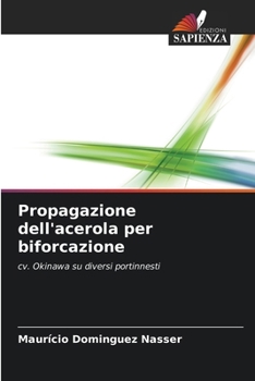 Paperback Propagazione dell'acerola per biforcazione [Italian] Book