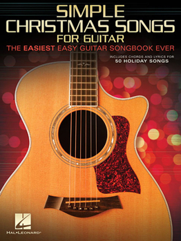Paperback Simple Christmas Songs: The Easiest Easy Guitar Songbook Ever Book