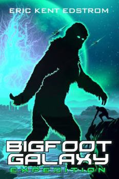 Paperback Bigfoot Galaxy: Expedition Book