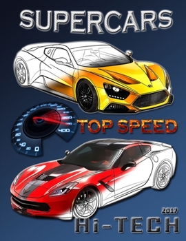 Paperback Supercars top speed 2017.: Coloring book for all ages Book