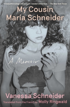 Paperback My Cousin Maria Schneider: A Memoir Book