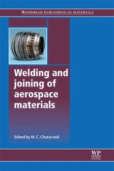 Hardcover Welding and Joining of Aerospace Materials Book