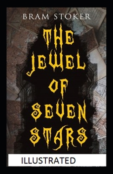 Paperback The Jewel of Seven Stars Illustrated Book
