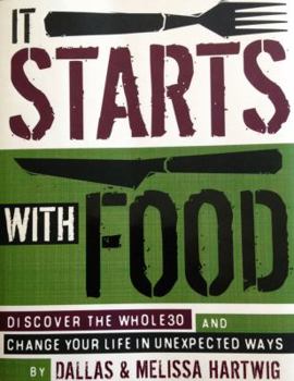 Hardcover It Starts with Food Book