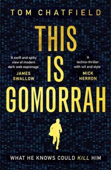 Paperback This is Gomorrah: the dark web threatens one innocent man Book