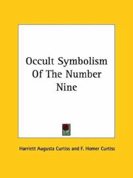 Paperback Occult Symbolism Of The Number Nine Book