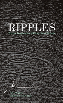Paperback Ripples: Divine Inspiration Is Your Next Breath Book
