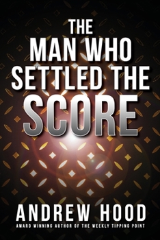Paperback The Man Who Settled The Score Book