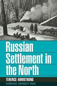 Paperback Russian Settlement in the North Book