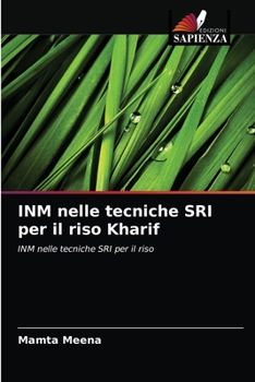 Paperback INM nelle tecniche SRI per il riso Kharif [Italian] Book