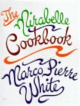 Hardcover The Mirabelle Cookbook Book