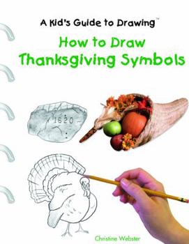 Library Binding How to Draw Thanksgiving Symbols Book