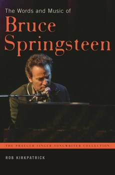 Hardcover The Words and Music of Bruce Springsteen Book