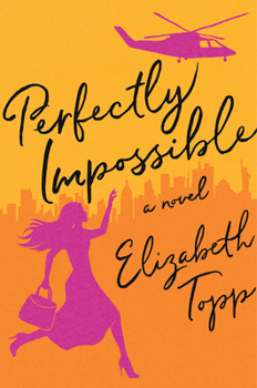 Paperback Perfectly Impossible Book