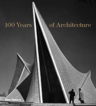 Hardcover 100 Years of Architecture Book