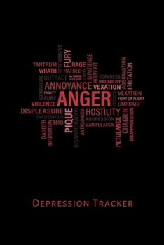 Paperback Depression Tracker: Understand your daily or weekly pain, mood, anxiety, symptoms and medication with this simple depression habit tracker Book