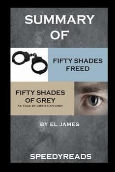 Paperback Summary of Fifty Shades Freed and Grey: Fifty Shades of Grey as Told by Christian Boxset Book