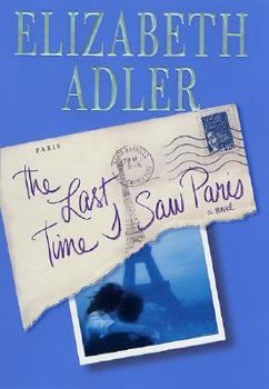 Hardcover The Last Time I Saw Paris Book