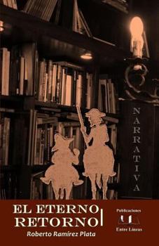 Paperback El eterno retorno [Spanish] Book