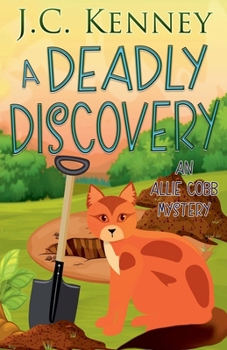 A Deadly Discovery (The Allie Cobb Mysteries)
