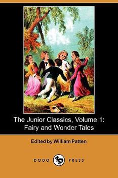 Fairy and Wonder Tales - Book #1 of the Junior Classics