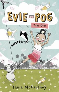 Evie and Pog: Take Off! - Book  of the Evie and Pog