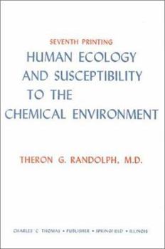 Hardcover Human Ecology & Susceptibility to the Chemical Environment Book