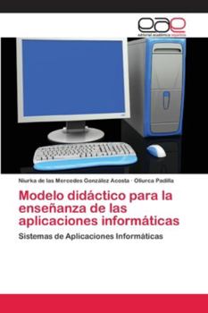 Paperback Modelo didáctico para la enseñanza de las aplicaciones informáticas [Spanish] Book