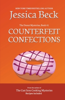 Counterfeit Confections - Book #41 of the Donut Shop Mysteries