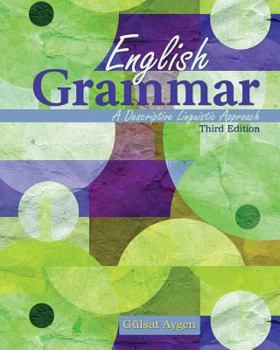 Paperback English Grammar: A Descriptive Linguistic Approach Book