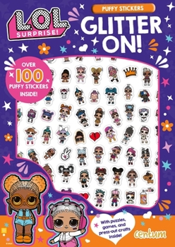 Paperback L.O.L. Surprise!: Glitter On! Puffy Sticker and Activity Book