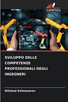 Paperback Sviluppo Delle Competenze Professionali Degli Ingegneri [Italian] Book