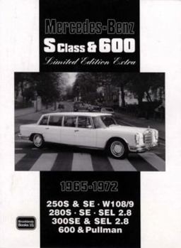 Mercedes-Benz S Class & 600 Limited Edition 1965-1972 (Limited Edition Extra)