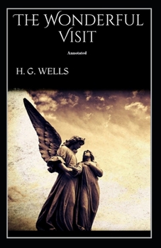 Paperback The Wonderful Visit Annotated Book