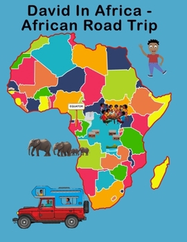 Paperback David in Africa: Book 3 - African Road Trip Book