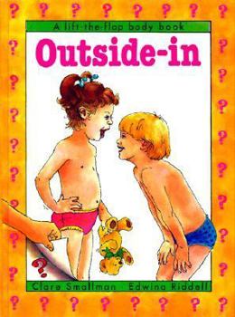 Hardcover Outside-In: A Lift-The-Flap Body Book